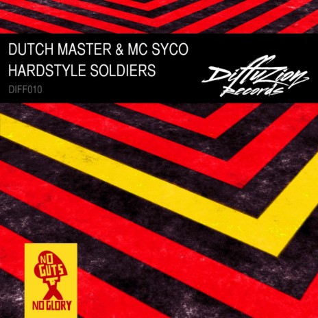 Hardstyle Soldiers (Original Mix) ft. MC Syco