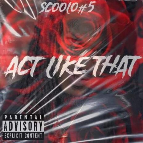Act like that cover art
