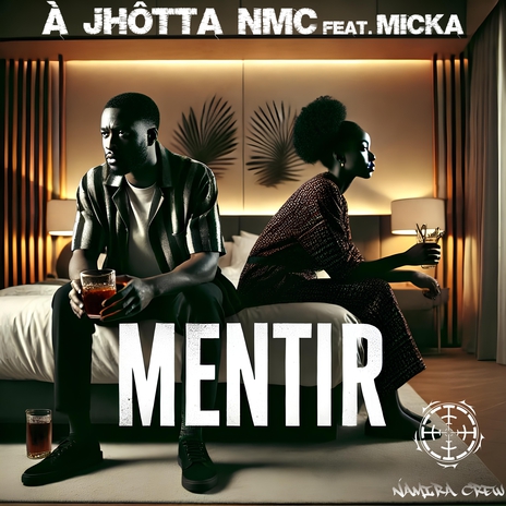 Mentir ft. NaMira Crew & Micka