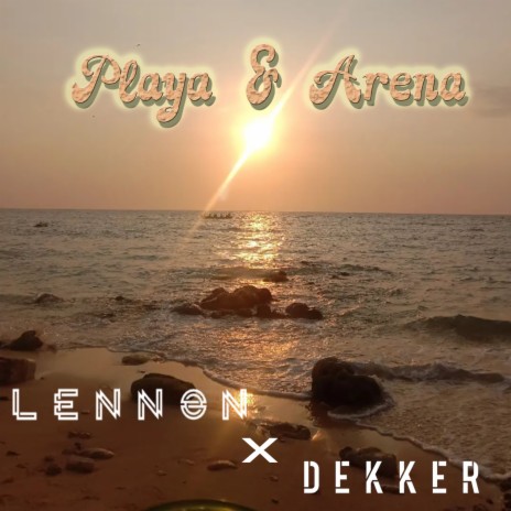 Playa & Arena ft. Lennon cover art
