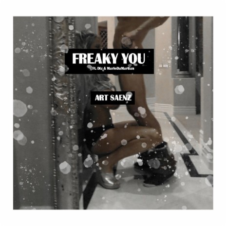 Freaky You (feat. Marlo Damartian & Diz Smith) cover art