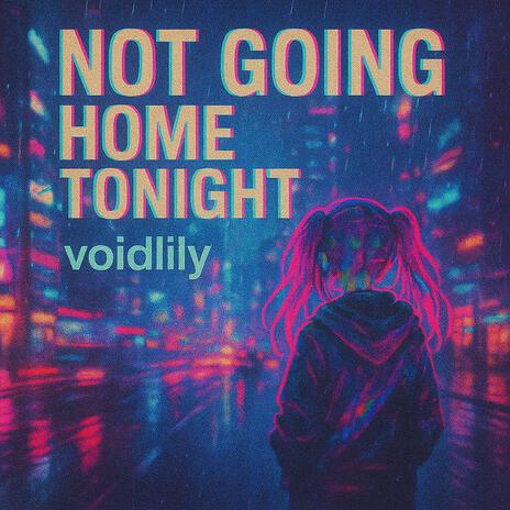 not going home tonight cover art