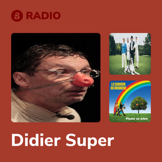 Didier Super Radio