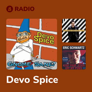 Devo Spice Radio