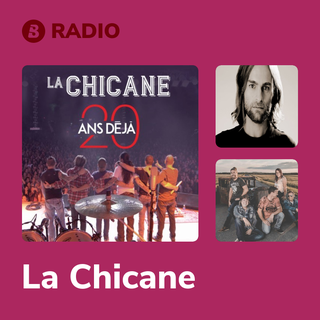 La Chicane Radio
