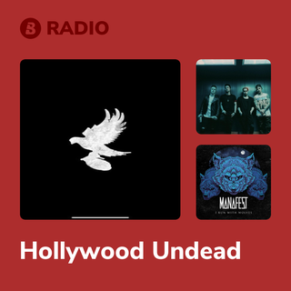 Hollywood Undead Radio