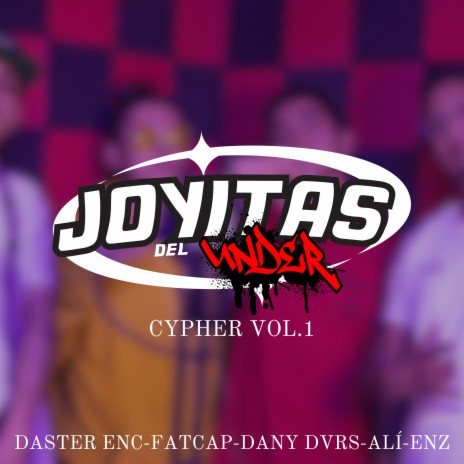 Cypher Vol. 1 ft. daster enc, Dany dvrs, Alí-enz & Fat Cap cover art