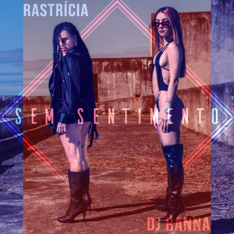 Sem Sentimento ft. DJRanna cover art