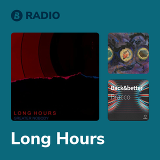 Long Hours Radio