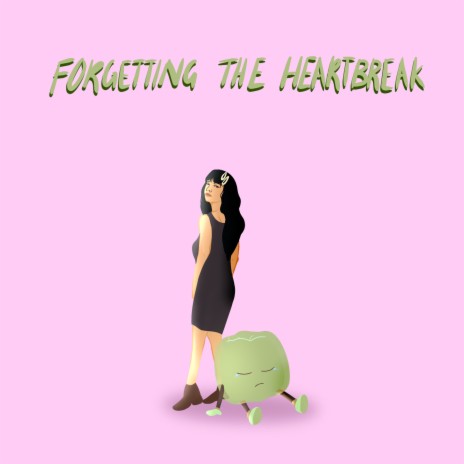 Forgetting The Heartbreak ft. Devyn Sawyer cover art