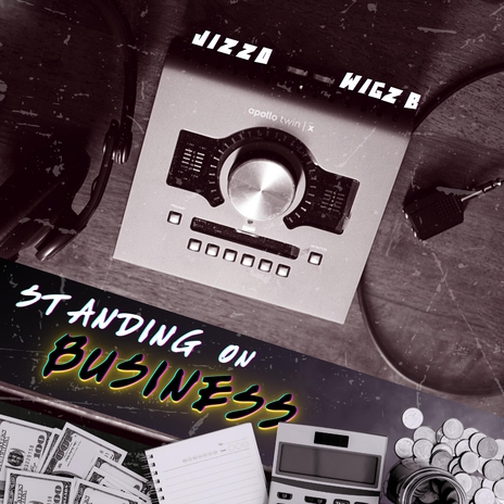 Standing on Business (feat. Wigz B) cover art