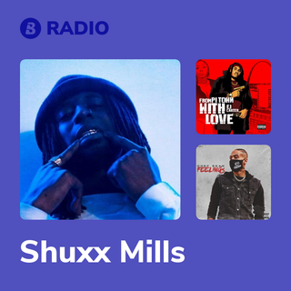 Shuxx Mills Radio