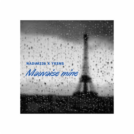 Mauvaise mine ft. Ykens cover art