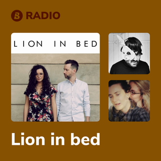 Lion in bed Radio