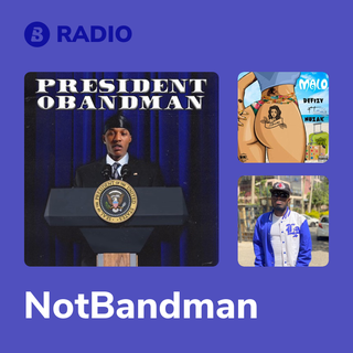NotBandman Radio