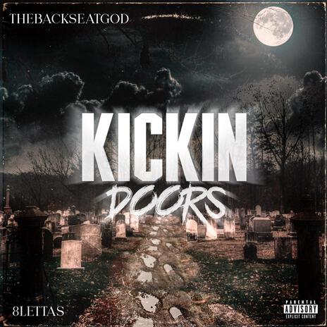 Kickin Doors ft. 8lettas cover art
