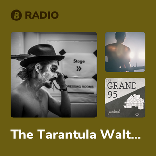The Tarantula Waltz Radio