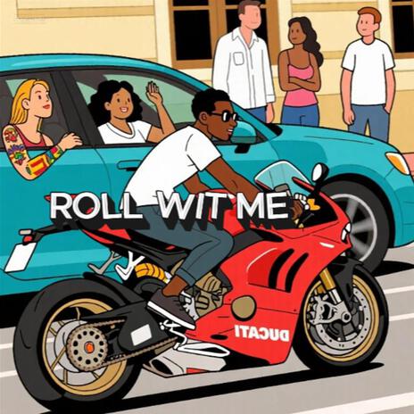 ROLL WIT ME cover art