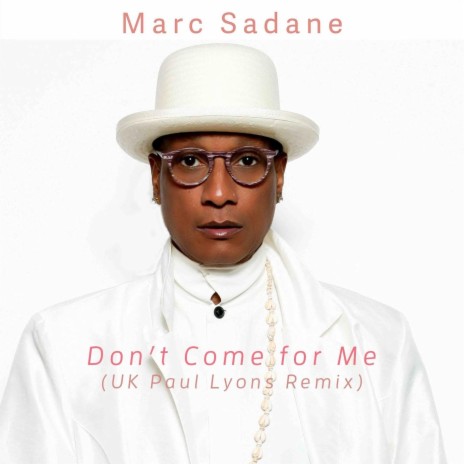 Don't Come for Me (UK Paul Lyons Remix) cover art