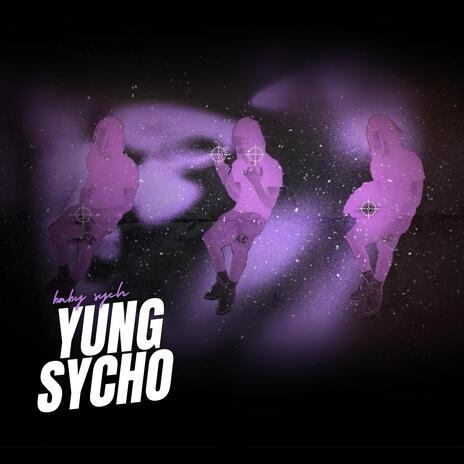 Yung Sycho