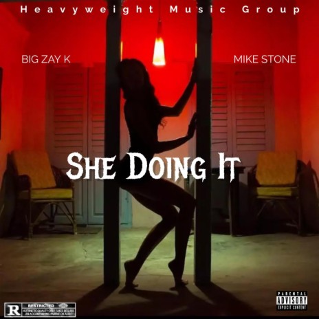 She Doing It ft. Big Zay k cover art