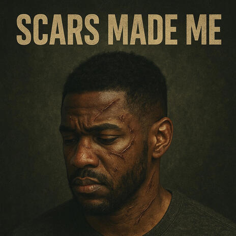 Scars Made Me (High Drive Music) cover art