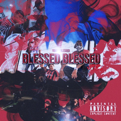 Blessed Blessed cover art