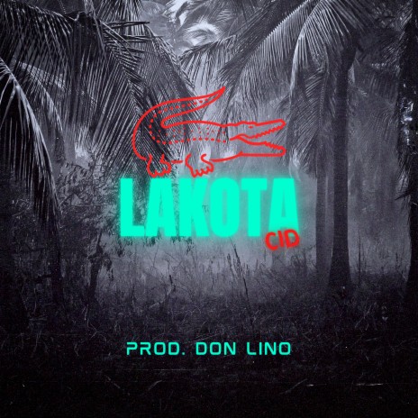 Lakota ft. Don Lino cover art