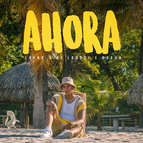 Ahora ft. Roxha & Dj Loussi cover art