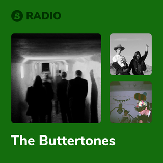 The Buttertones Radio
