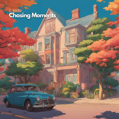 Chasing Moments cover art