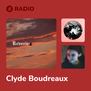 Clyde Boudreaux Radio