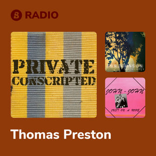 Thomas Preston Radio