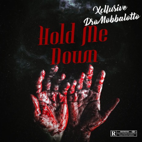 Hold Me Down ft. DroMobbalotto cover art