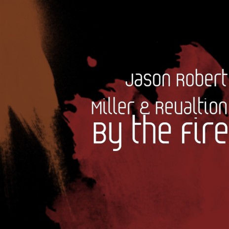 By the Fire ft. Revaltion cover art