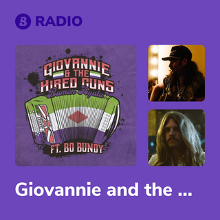 Giovannie and the Hired Guns Radio