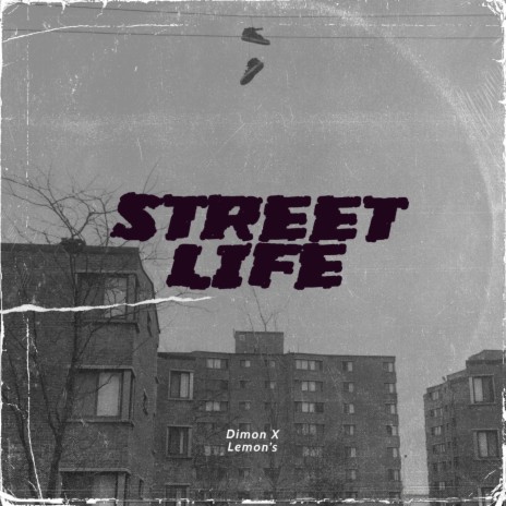 Street Life ft. Dimon X cover art