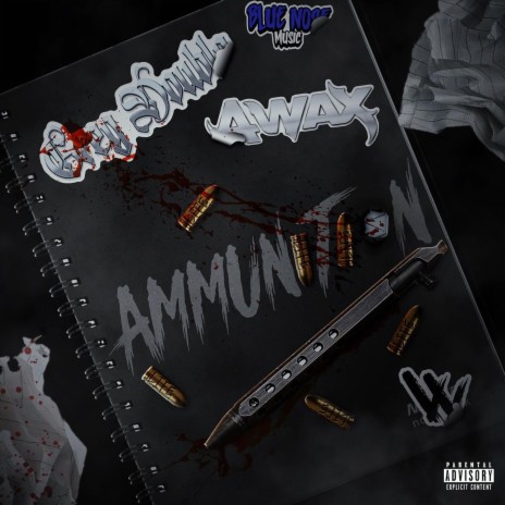 Ammunition (feat. A-Wax) cover art