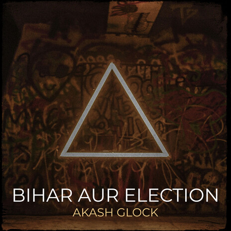 Bihar Aur Election ft. Raunak cover art