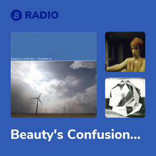 Beauty's Confusion Radio