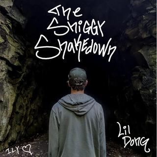 The Shiggy Shakedown