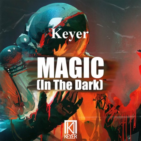 Magic (In the Dark)