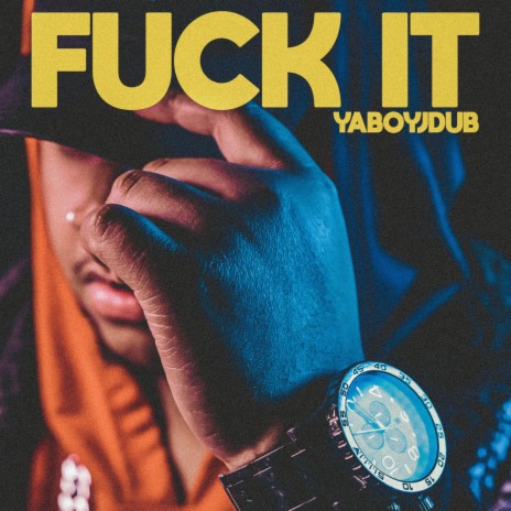 Fuck It