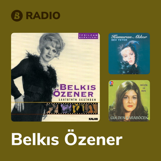 Belkıs Özener Radio