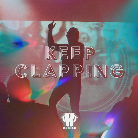 Keep Clapping (Radio Edit)