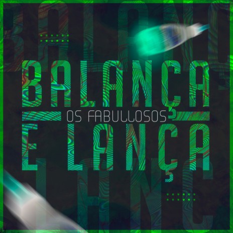 Balança e Lança cover art