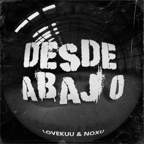 Desde Abajo ft. Lovekuu cover art