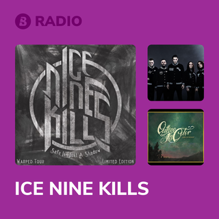 ICE NINE KILLS Radio