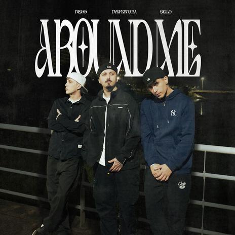 Around Me ft. Risko & DyeFerrara cover art