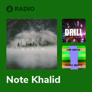 Note Khalid Radio